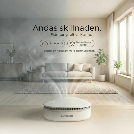 LuftRen® | Kliv in i ett hem som doftar… absolut ingenting — bara ren, frisk luft på några minuter.