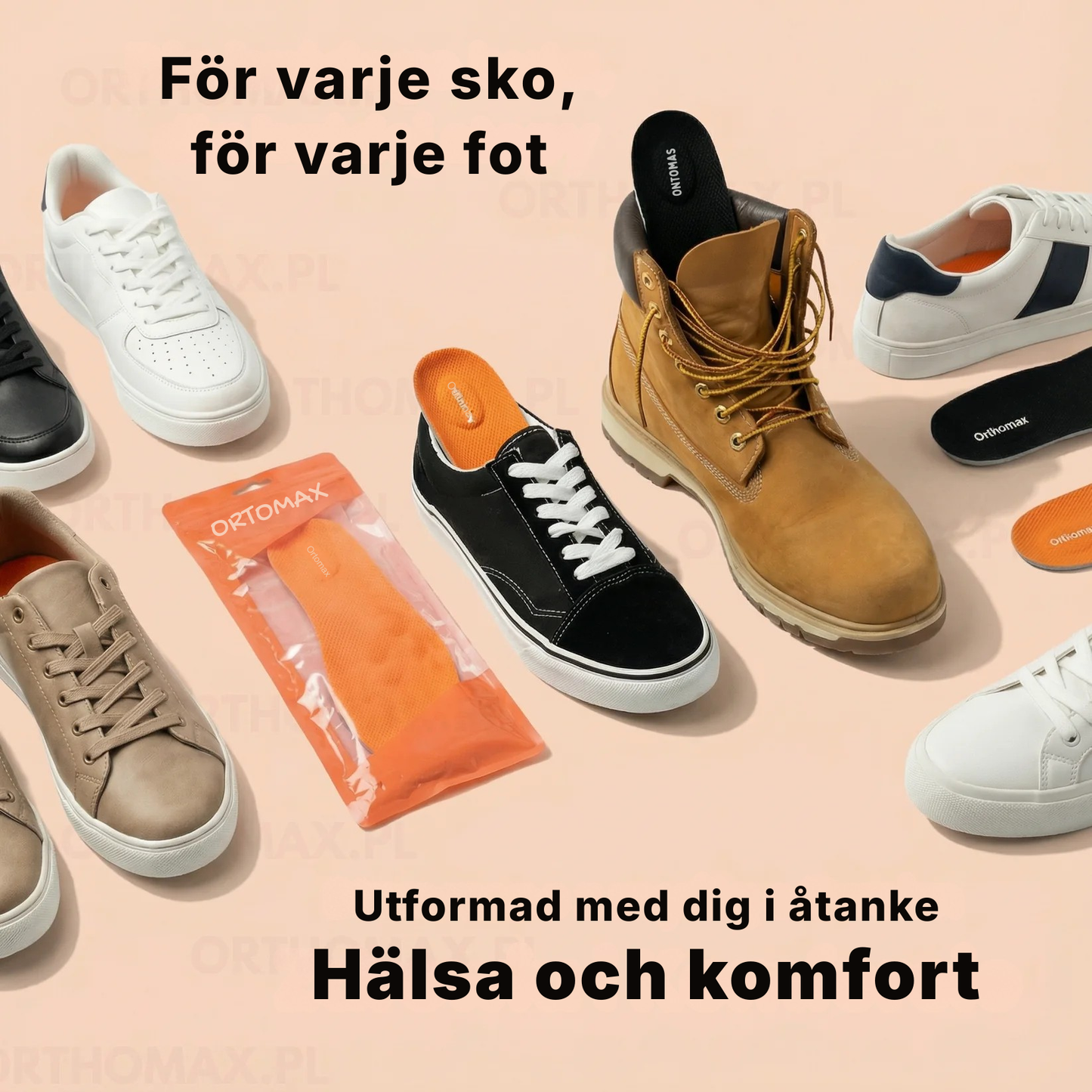 Ortomax® | Ortopediska formade inläggssulor