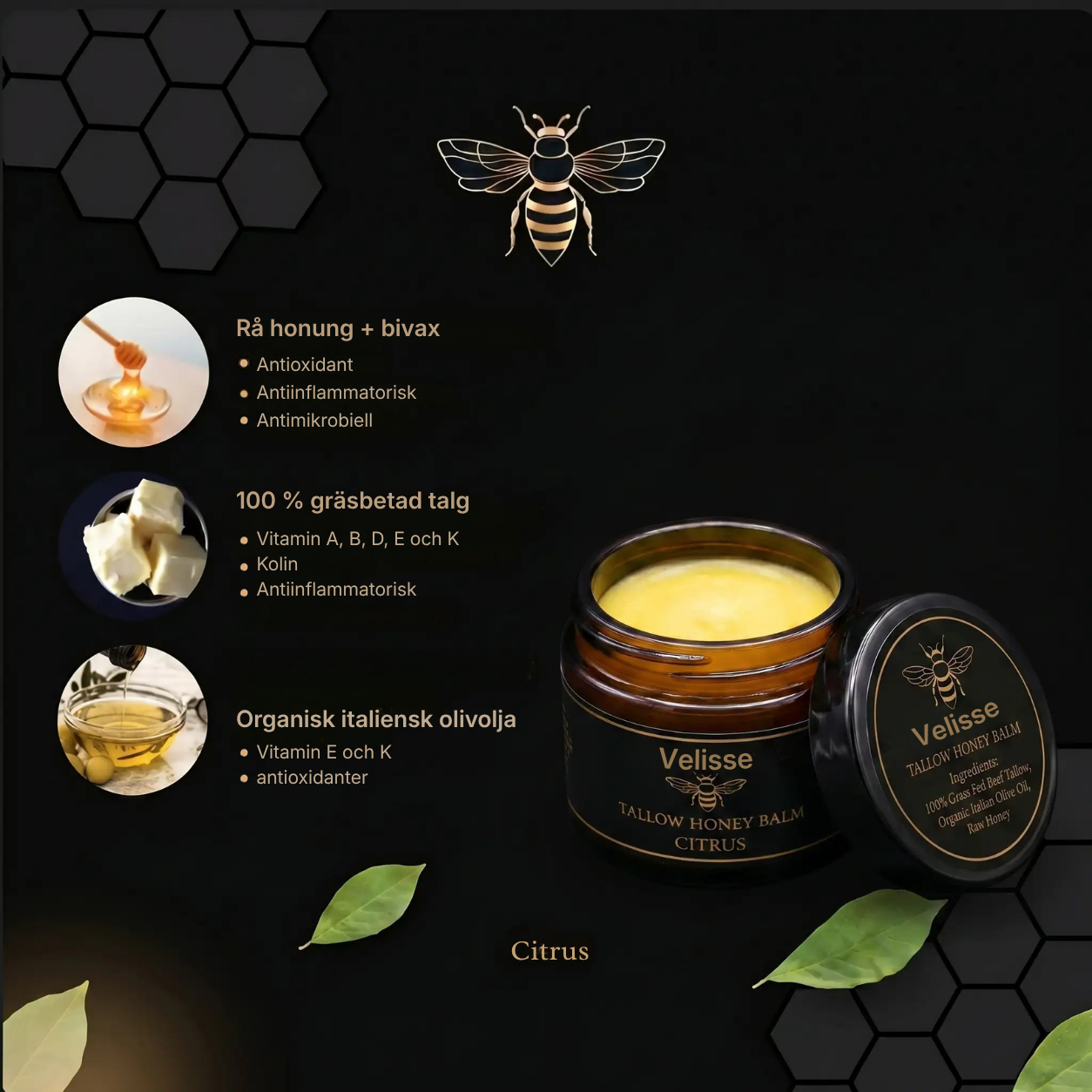Velisse® | Ekologisk talgbalsam