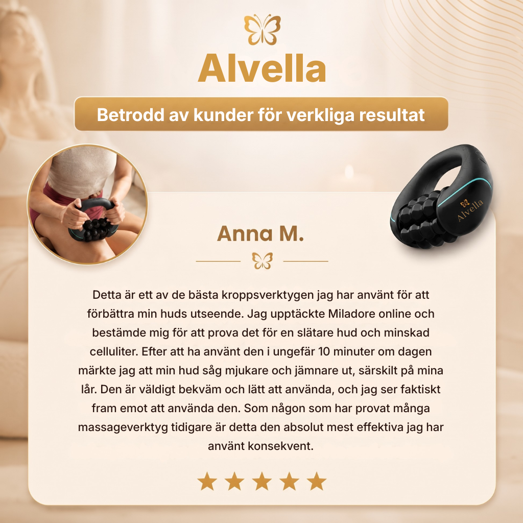 Alvella® | Automatisk djupvävnadsmassager för celluliter på lår, ben, armar och sätesmuskler